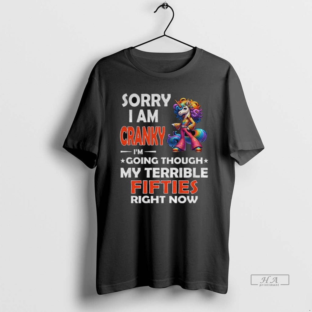 Official Trendy Unicorn Sorry I Am Cranky Im Going - Adult & Kids T-Shirts, Sweatshirts & Hoodies apparel design preview 1