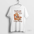 Official Trendy Walter The Older I Get Happier Am - Adult & Kids T-Shirts, Sweatshirts & Hoodies apparel design preview 1