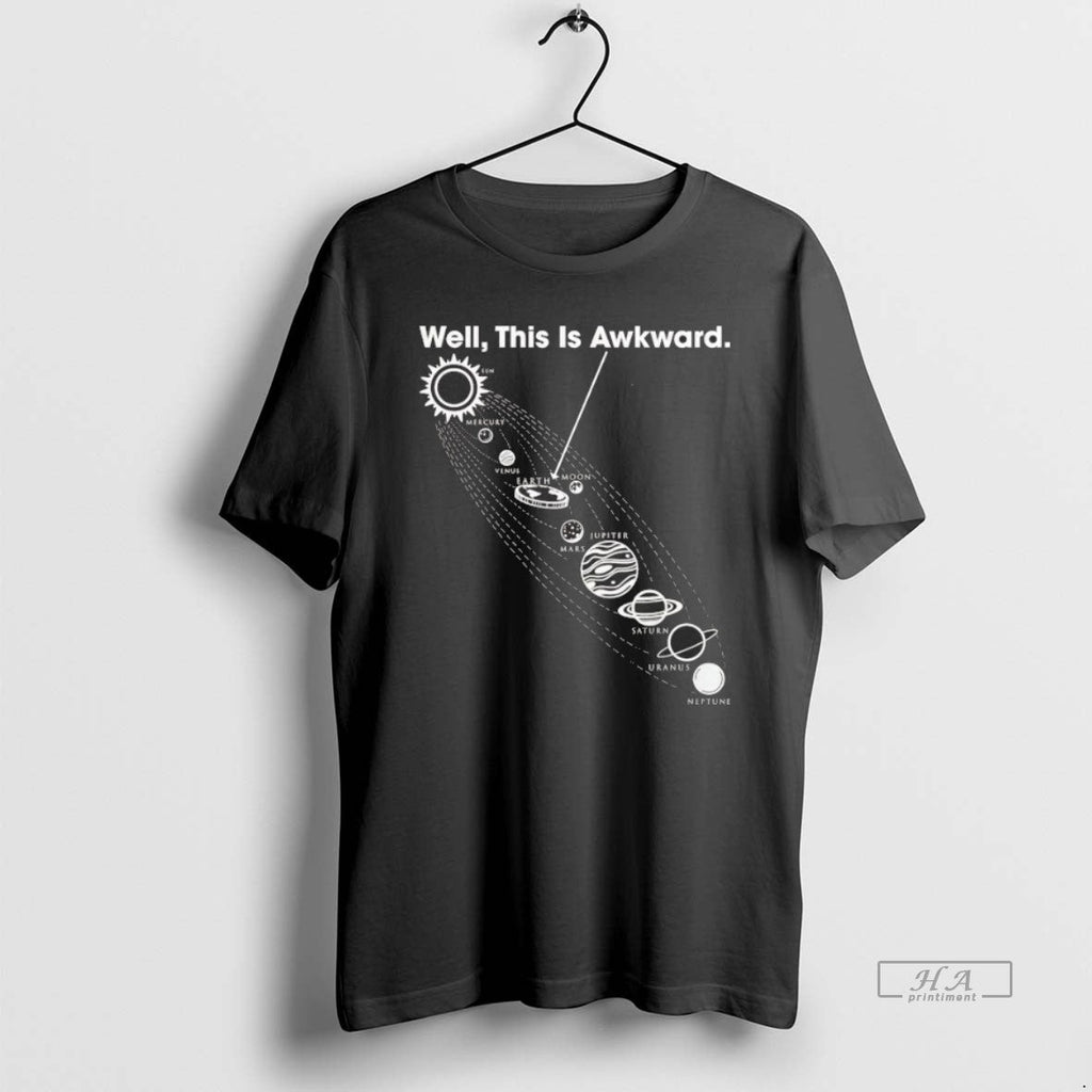 Official Trendy Well This Is Awkward Galaxy - Adult & Kids T-Shirts, Sweatshirts & Hoodies apparel design preview 1