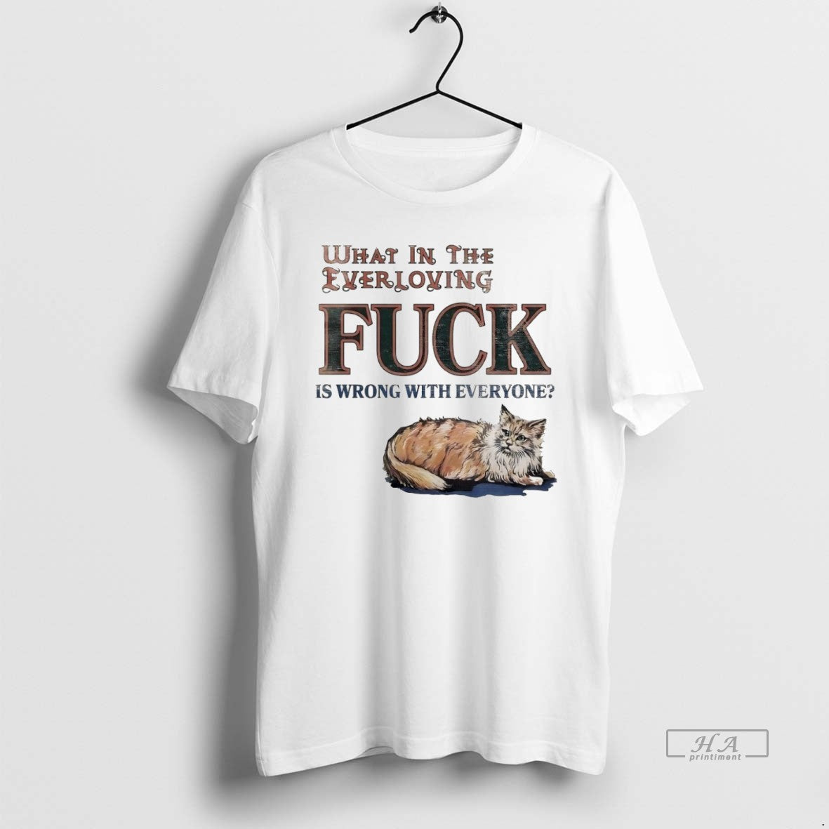 Official Trendy What In The Everloving Fck Is Wrong - Adult & Kids T-Shirts, Sweatshirts & Hoodies apparel design preview 1
