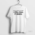 Official Trendy Whatchu Talkin Bout Wilis I Still - Adult & Kids T-Shirts, Sweatshirts & Hoodies apparel design preview 1
