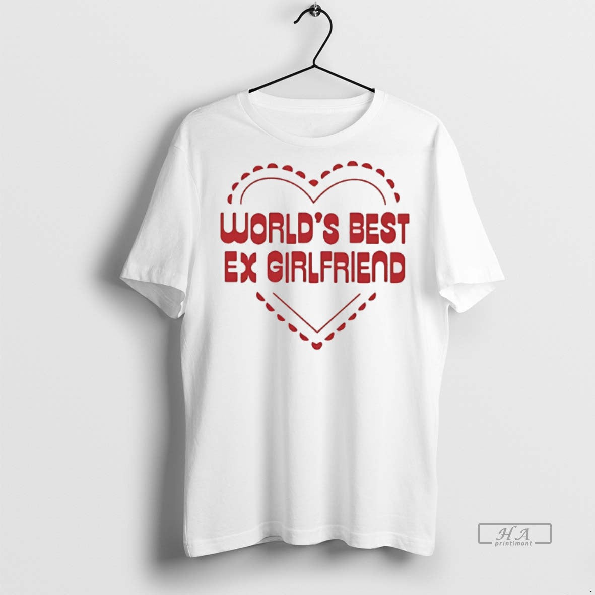 Official Trendy Worlds Best Ex Girlfriend Heart - Adult & Kids T-Shirts, Sweatshirts & Hoodies apparel design preview 1
