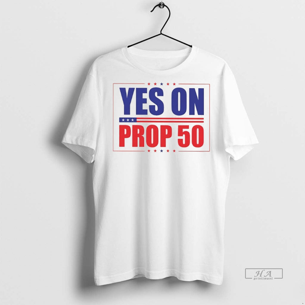 Official Trendy Yes On Prop 50 Sweater - Adult & Kids T-Shirts, Sweatshirts & Hoodies apparel design preview 1