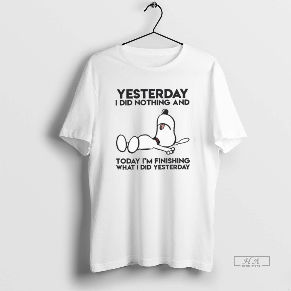 Official Trendy Yesterday I Did Nothing And Today Im - Adult & Kids T-Shirts, Sweatshirts & Hoodies apparel design preview 1