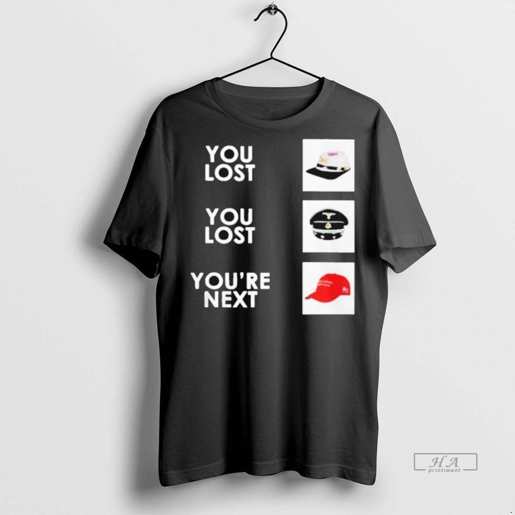 Official Trendy You Lost Youre Next Modern Display Of - Adult & Kids T-Shirts, Sweatshirts & Hoodies apparel design preview 1