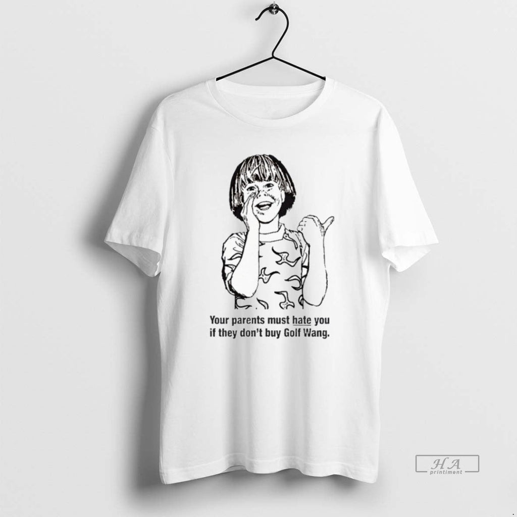 Official Trendy Your Parents Must Hate You If They - Adult & Kids T-Shirts, Sweatshirts & Hoodies apparel design preview 1