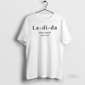 Official Trendy La Di Da Diane Keaton 1946 2025 - Adult & Kids T-Shirts, Sweatshirts & Hoodies apparel design preview 1