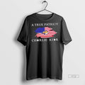 Officials A True Patriot Charlie Kirk X Montana State - Adult & Kids T-Shirts, Sweatshirts & Hoodies apparel design preview 1
