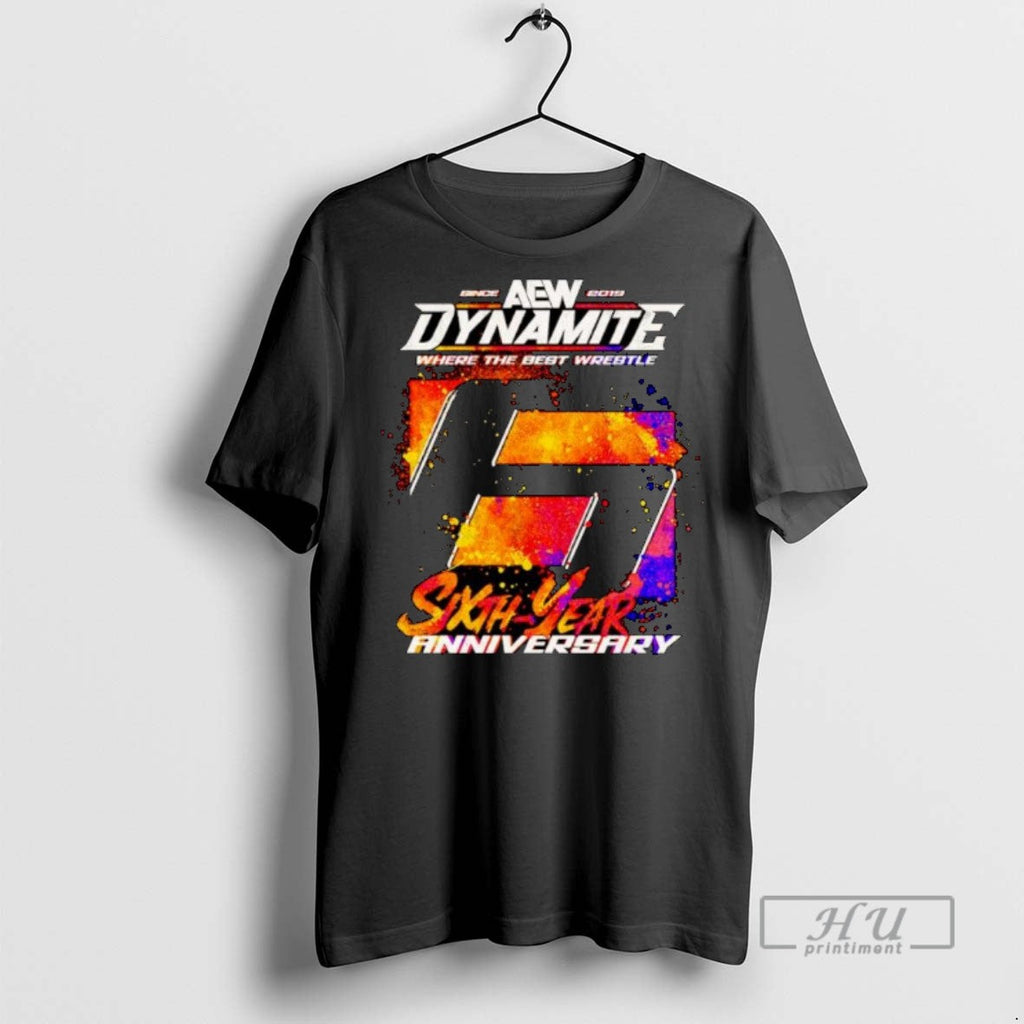 Officials Aew Dynamite 6th Anniversary Where The Best - Adult & Kids T-Shirts, Sweatshirts & Hoodies apparel design preview 1