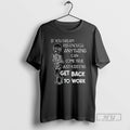 Officials Angry Skeleton If You Dream Big Enough - Adult & Kids T-Shirts, Sweatshirts & Hoodies apparel design preview 1