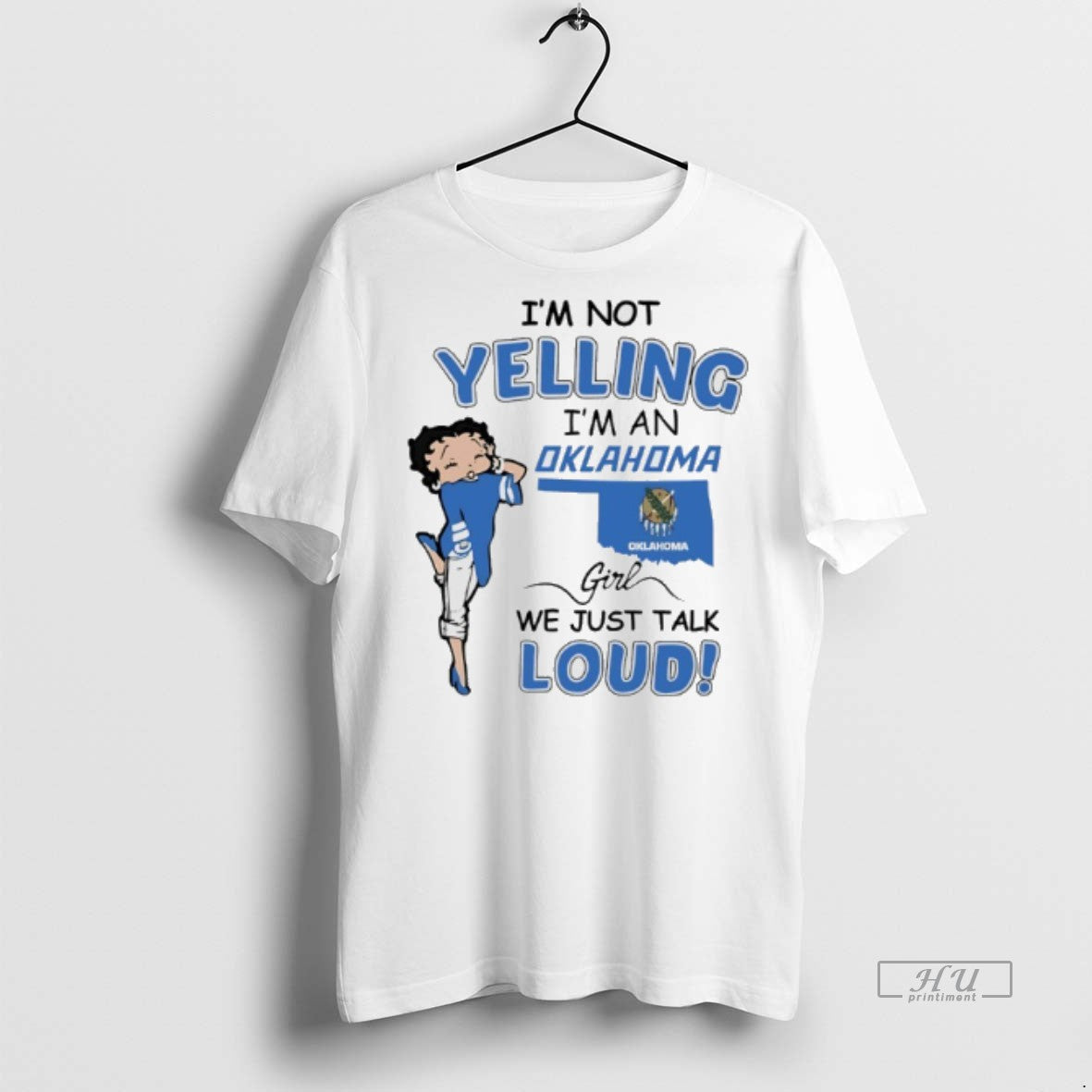 Officials Betty Boop Im Not Yelling A Oklahoma Girl - Adult & Kids T-Shirts, Sweatshirts & Hoodies apparel design preview 1