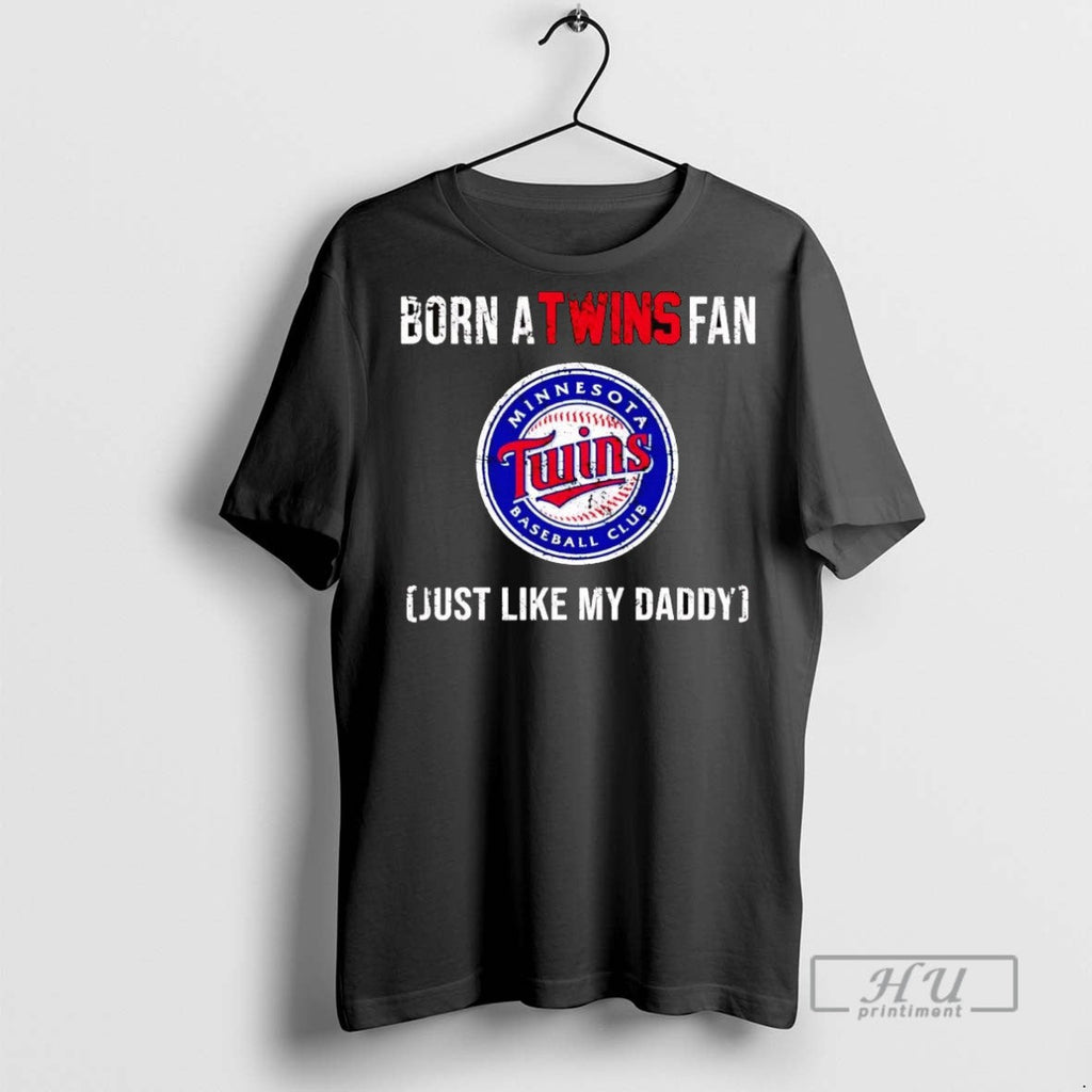 Officials Born A Minnesota Twins Fan Just Like My - Adult & Kids T-Shirts, Sweatshirts & Hoodies apparel design preview 1