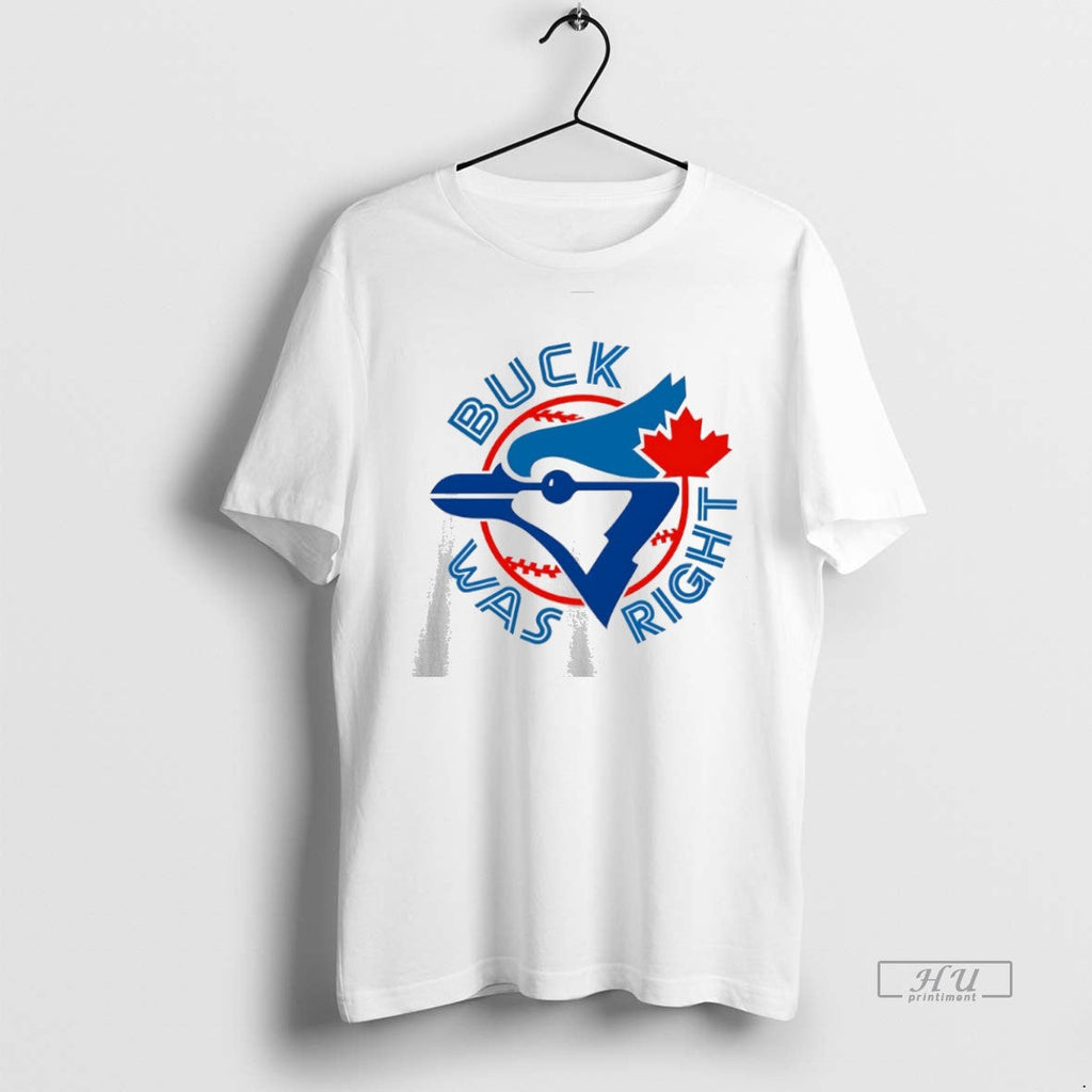 Officials Buck Was Right Toronto Blue Jays Sweater - Adult & Kids T-Shirts, Sweatshirts & Hoodies apparel design preview 1