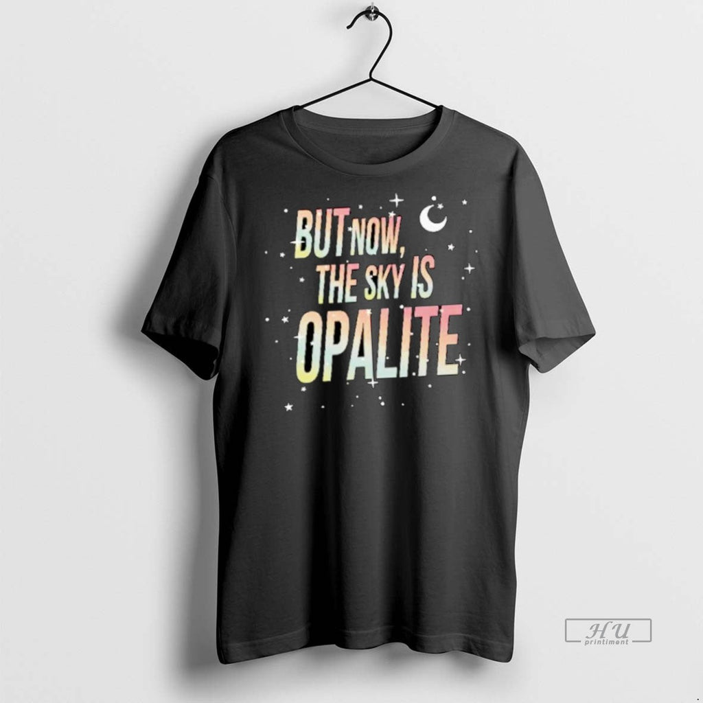 Officials But Now The Sky Is Opalite Ornaments - Adult & Kids T-Shirts, Sweatshirts & Hoodies apparel design preview 1