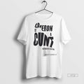 Officials Cameron Is A Cunt Saltwater Injection - Adult & Kids T-Shirts, Sweatshirts & Hoodies apparel design preview 1