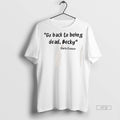 Officials Carla Connor Go Back To Being Dead Becky - Adult & Kids T-Shirts, Sweatshirts & Hoodies apparel design preview 1