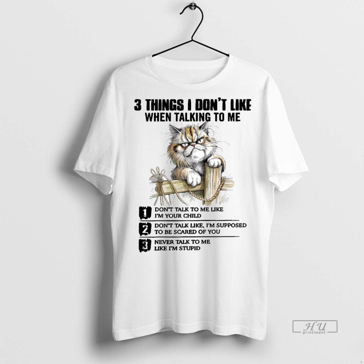 Officials Cat 3 Things I Dont Like When Talking To Me - Adult & Kids T-Shirts, Sweatshirts & Hoodies apparel design preview 1