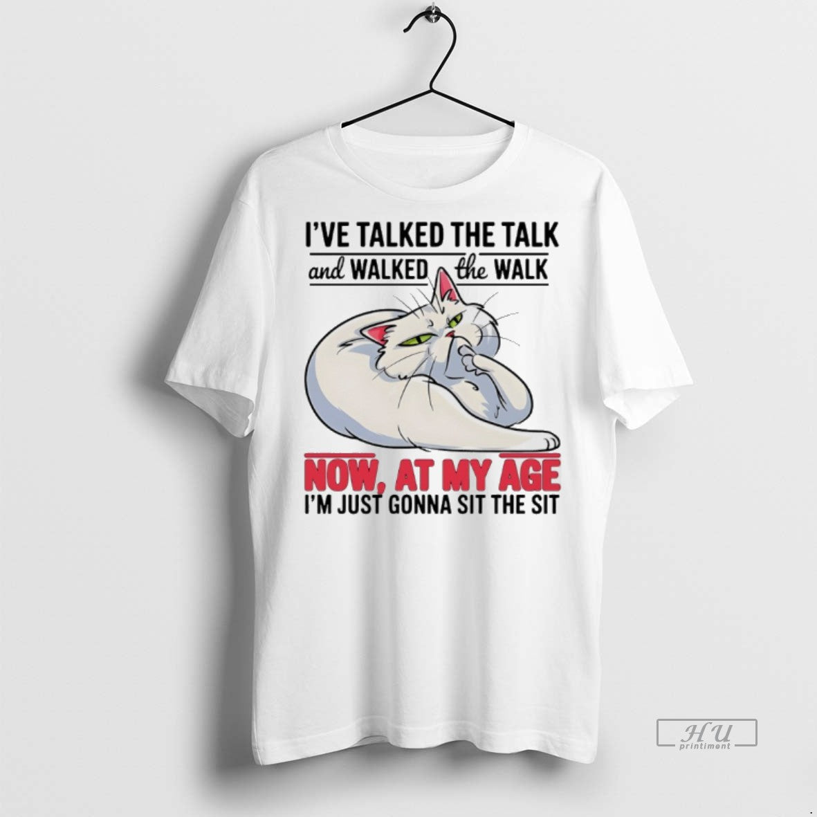 Officials Cat Ive Talked The Talk And Walked Walk Now - Adult & Kids T-Shirts, Sweatshirts & Hoodies apparel design preview 1