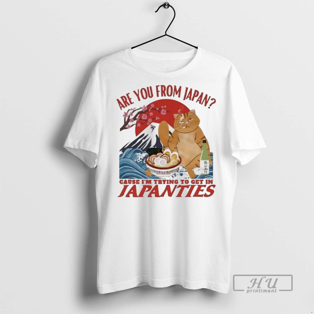 Officials Cat Are You From Japan Cause Im Trying To - Adult & Kids T-Shirts, Sweatshirts & Hoodies apparel design preview 1