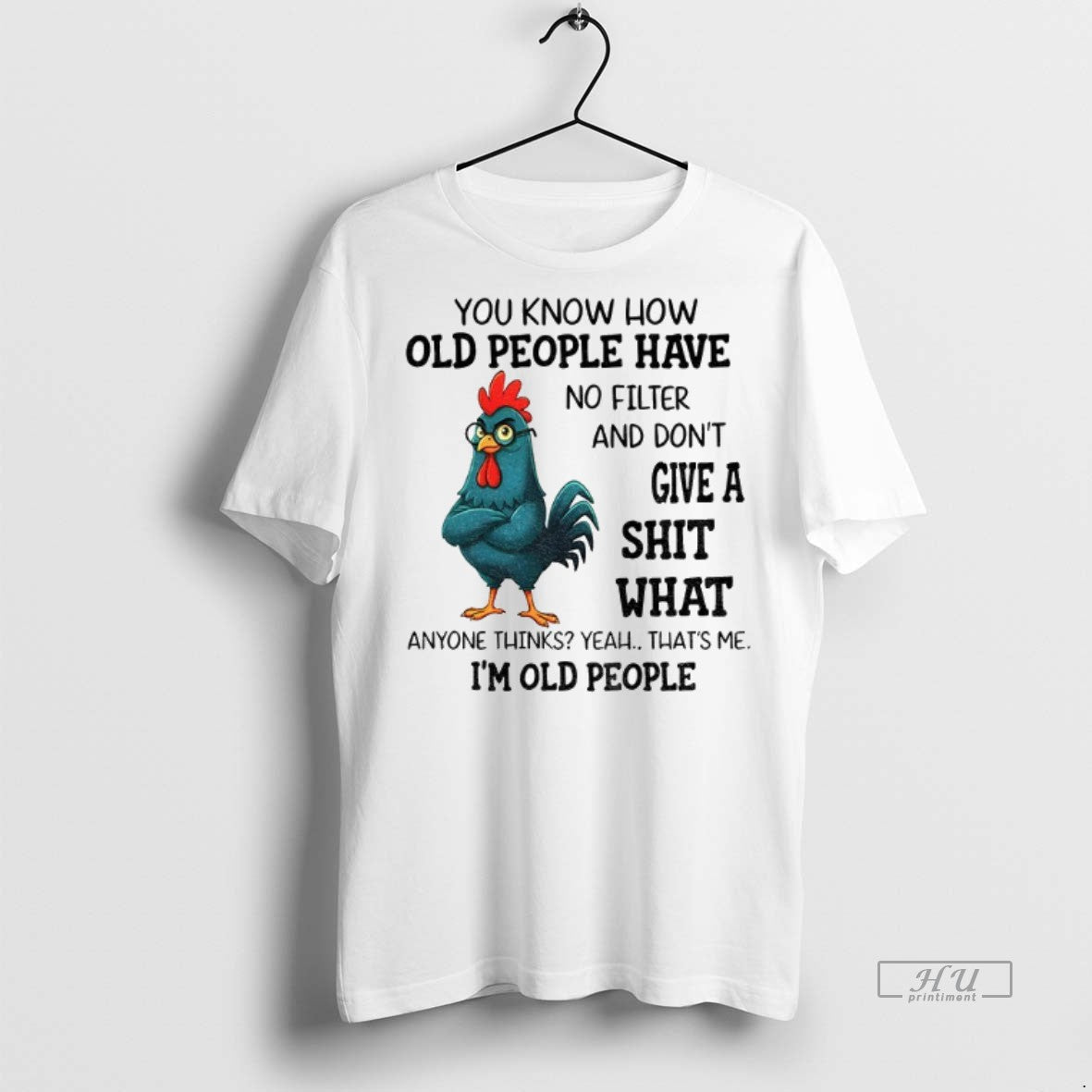 Officials Chicken You Know How Old People Have No - Adult & Kids T-Shirts, Sweatshirts & Hoodies apparel design preview 1