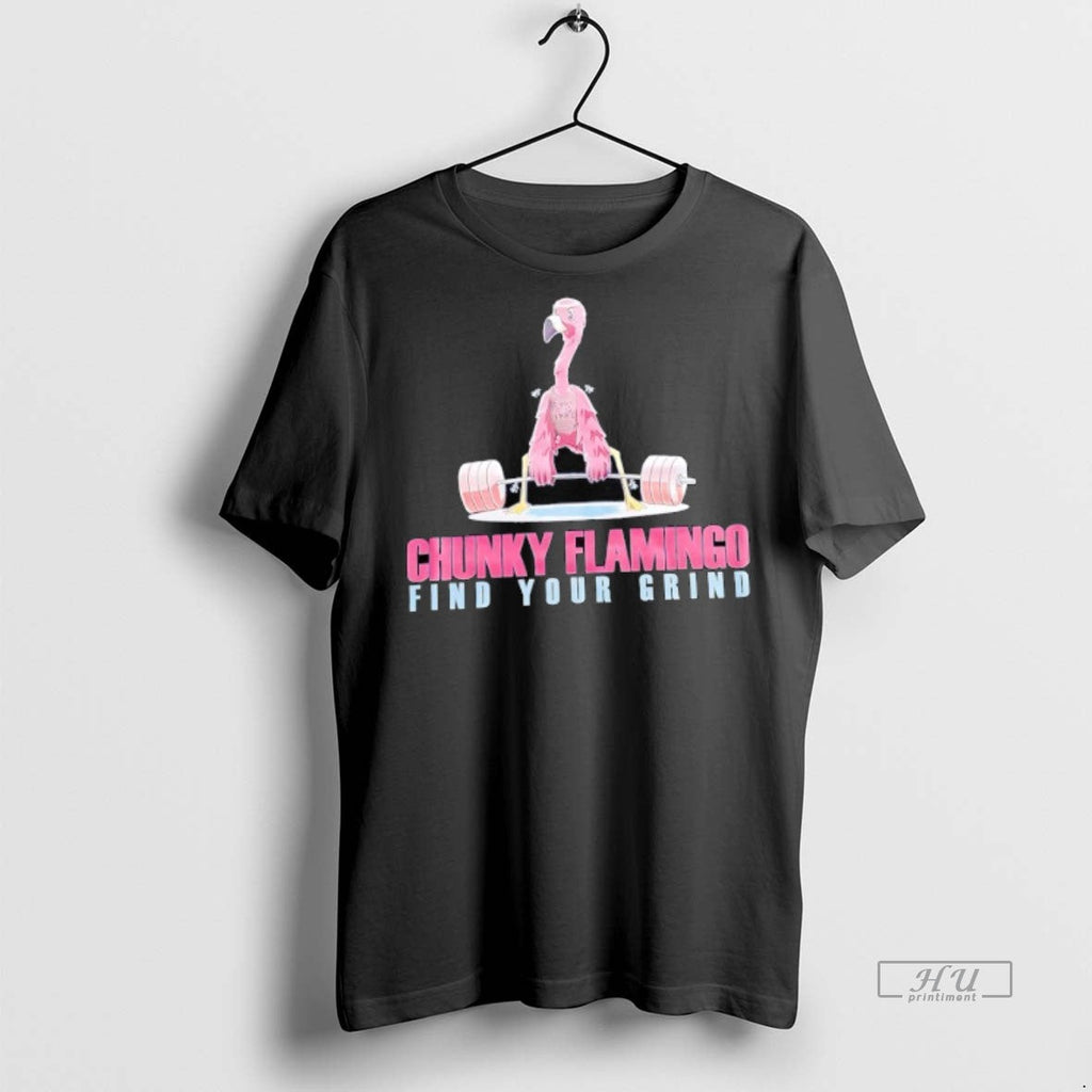 Officials Chunky Flamingo Find Your Grind Gym Sweater - Adult & Kids T-Shirts, Sweatshirts & Hoodies apparel design preview 1