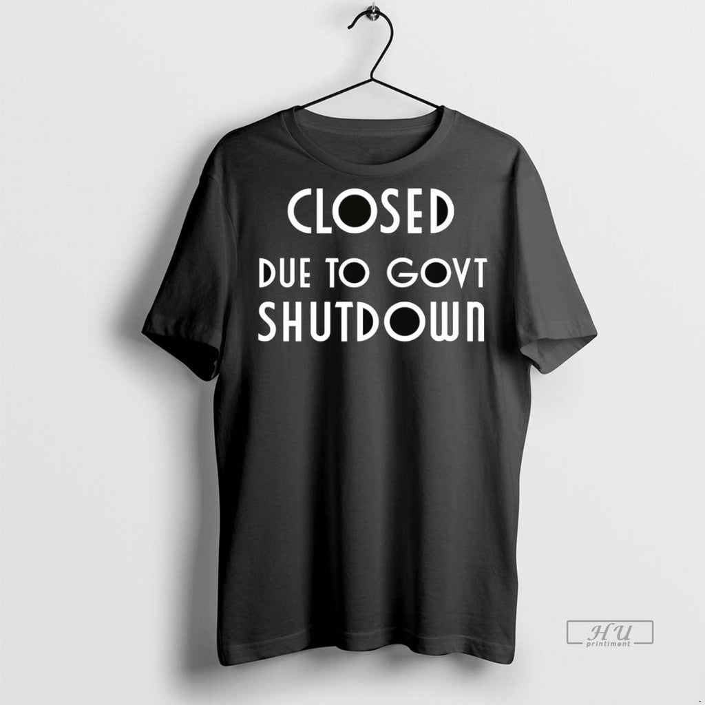 Officials Closed Due To Government Shutdown Sweater - Adult & Kids T-Shirts, Sweatshirts & Hoodies apparel design preview 1