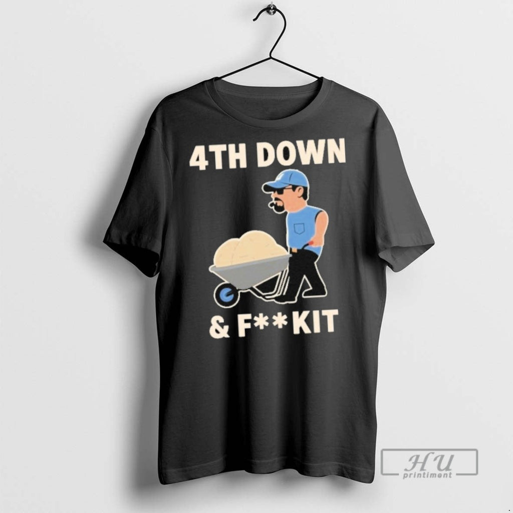 Officials Dan Campbell 4th Down And Fk It - Adult & Kids T-Shirts, Sweatshirts & Hoodies apparel design preview 1