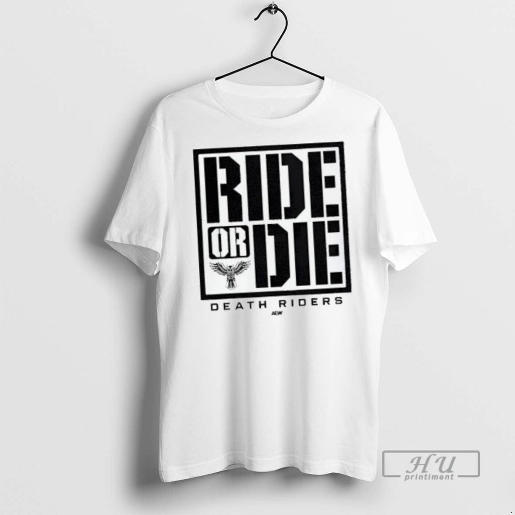 Officials Death Riders Ride Or Die Aew Graphic - Adult & Kids T-Shirts, Sweatshirts & Hoodies apparel design preview 1