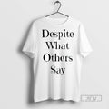 Officials Despite What Others Say Ceramic And Classic - Adult & Kids T-Shirts, Sweatshirts & Hoodies apparel design preview 1