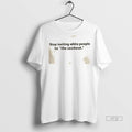 Officials Deyjah Mom Stop Inviting White People To - Adult & Kids T-Shirts, Sweatshirts & Hoodies apparel design preview 1