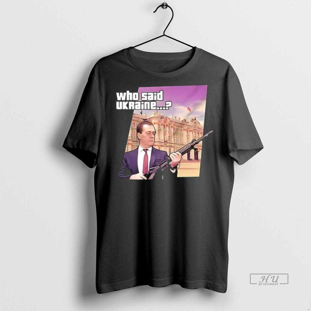 Officials Dmitry Medvedev Who Said Ukraine Ceramic - Adult & Kids T-Shirts, Sweatshirts & Hoodies apparel design preview 1