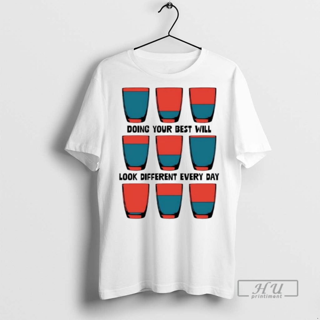 Officials Doing Your Best Will Look Different Every - Adult & Kids T-Shirts, Sweatshirts & Hoodies apparel design preview 1