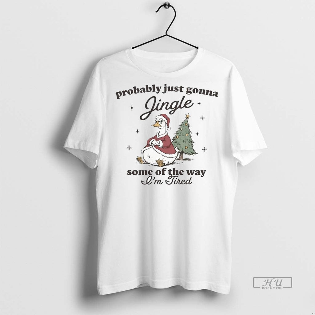 Officials Duck Probably Just Gonna Jingle Some Of The - Adult & Kids T-Shirts, Sweatshirts & Hoodies apparel design preview 1