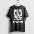 Officials Even My Dog Hates Gavin Newson Sweater - Adult & Kids T-Shirts, Sweatshirts & Hoodies apparel design preview 1
