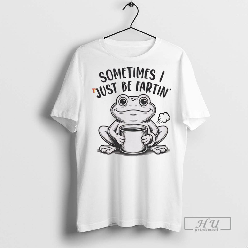 Officials Frog Sometimes I Just Be Fartin - Adult & Kids T-Shirts, Sweatshirts & Hoodies apparel design preview 1