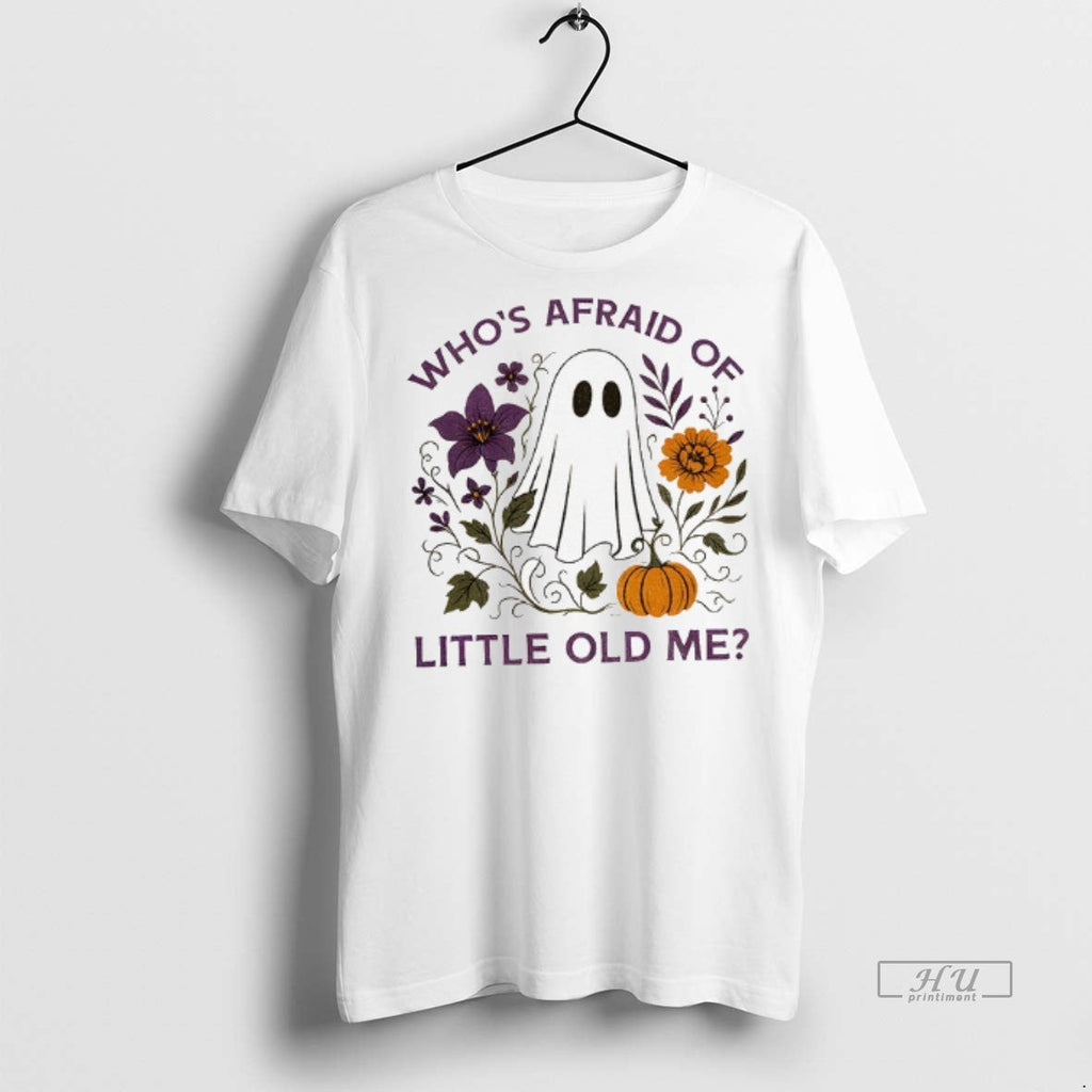 Officials Ghost Whos Afraid Of Little Old Me - Adult & Kids T-Shirts, Sweatshirts & Hoodies apparel design preview 1