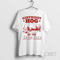 Officials Girthiest Hog At The State Fair - Adult & Kids T-Shirts, Sweatshirts & Hoodies apparel design preview 1