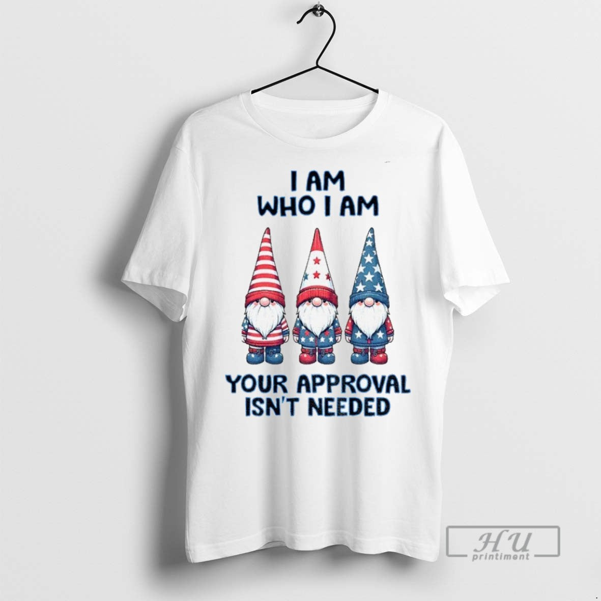 Officials Gnome I Am Who Your Approval Isnt Needed - Adult & Kids T-Shirts, Sweatshirts & Hoodies apparel design preview 1