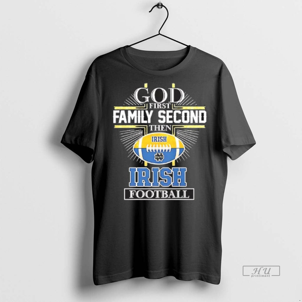 Officials God First Family Second Notre Dame Fighting - Adult & Kids T-Shirts, Sweatshirts & Hoodies apparel design preview 1
