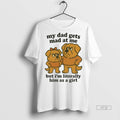 Officials Golden Retriever My Dad Gets Mad At Me But - Adult & Kids T-Shirts, Sweatshirts & Hoodies apparel design preview 1