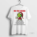 Officials Grinch Santa Hat My Five Moods Im Too Old - Adult & Kids T-Shirts, Sweatshirts & Hoodies apparel design preview 1