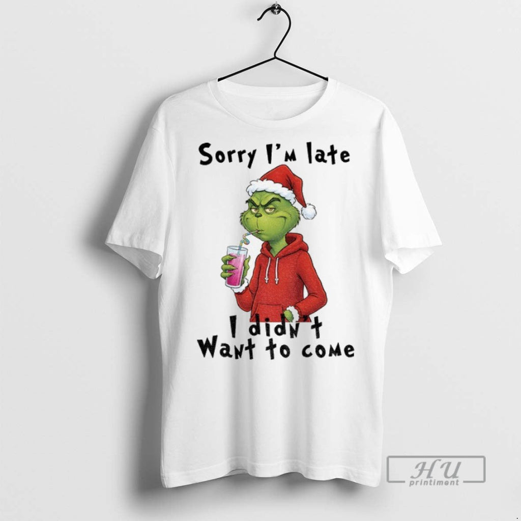 Officials Grinch Santa Hat Sorry Im Late I Didnt Want - Adult & Kids T-Shirts, Sweatshirts & Hoodies apparel design preview 1