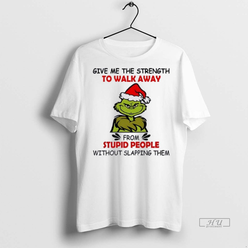 Officials Grinch Give Me The Strength To Walk Away - Adult & Kids T-Shirts, Sweatshirts & Hoodies apparel design preview 1