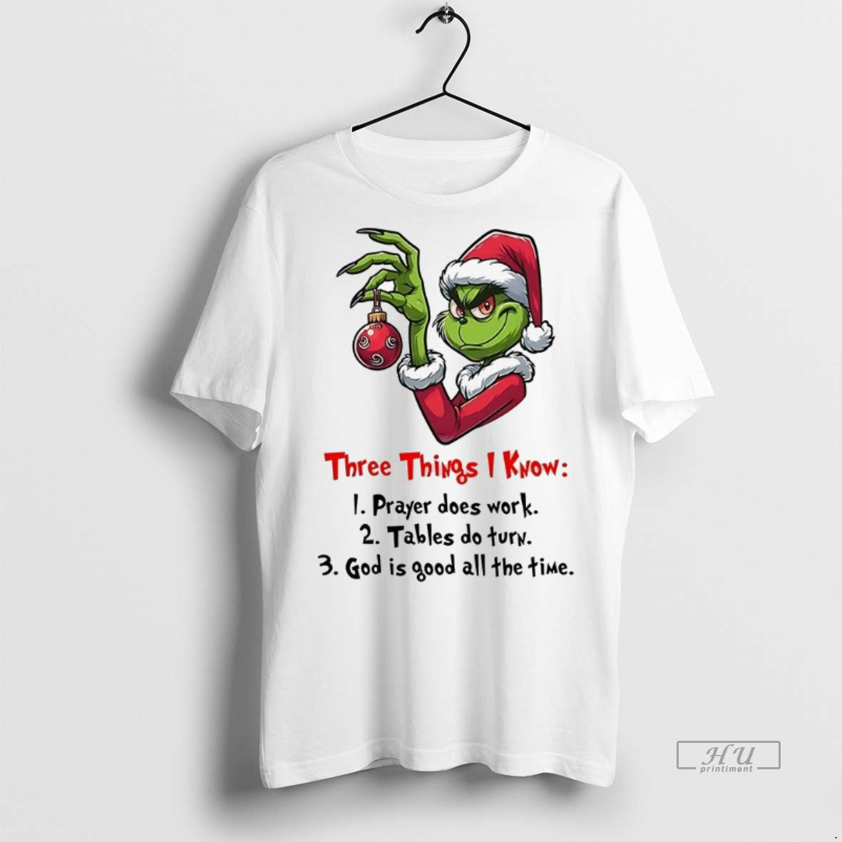 Officials Grinch Three Things I Know 1 Prayer Does - Adult & Kids T-Shirts, Sweatshirts & Hoodies apparel design preview 1