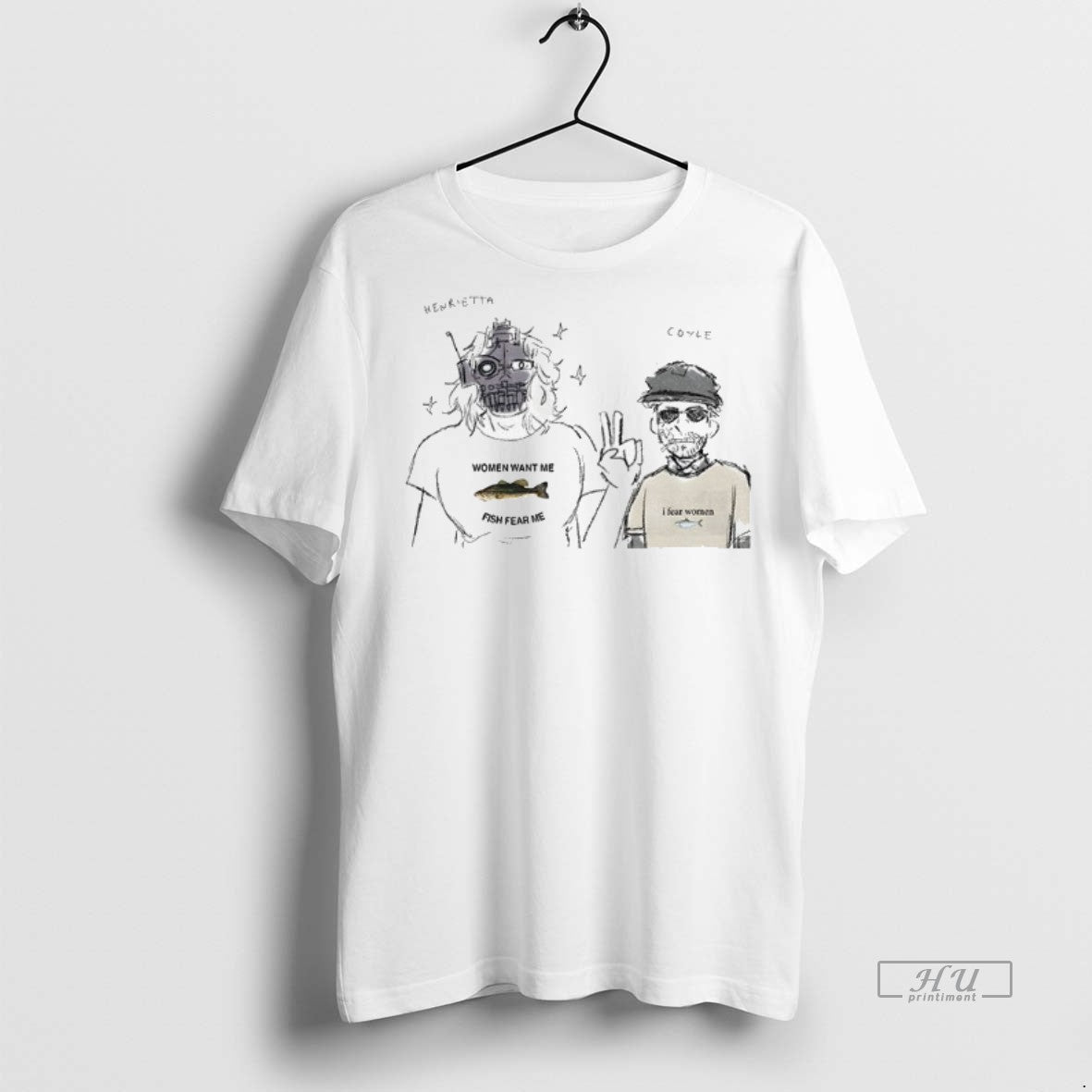 Officials Henrietta And Coyle Women Want Me Fish Fear - Adult & Kids T-Shirts, Sweatshirts & Hoodies apparel design preview 1