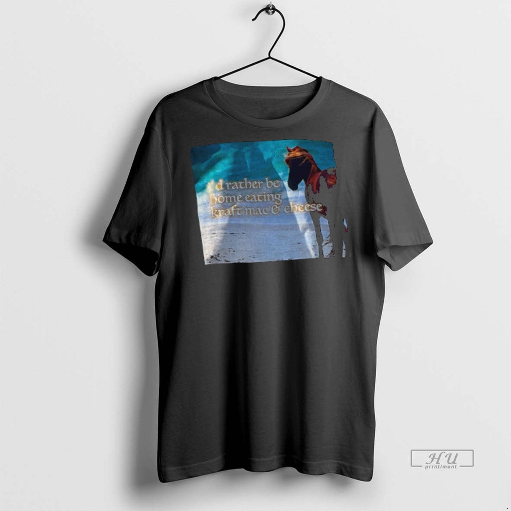 Officials Horse Id Rather Be Home Eating Kraft Mac - Adult & Kids T-Shirts, Sweatshirts & Hoodies apparel design preview 1