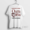 Officials Houston Texans Outta Texas - Adult & Kids T-Shirts, Sweatshirts & Hoodies apparel design preview 1