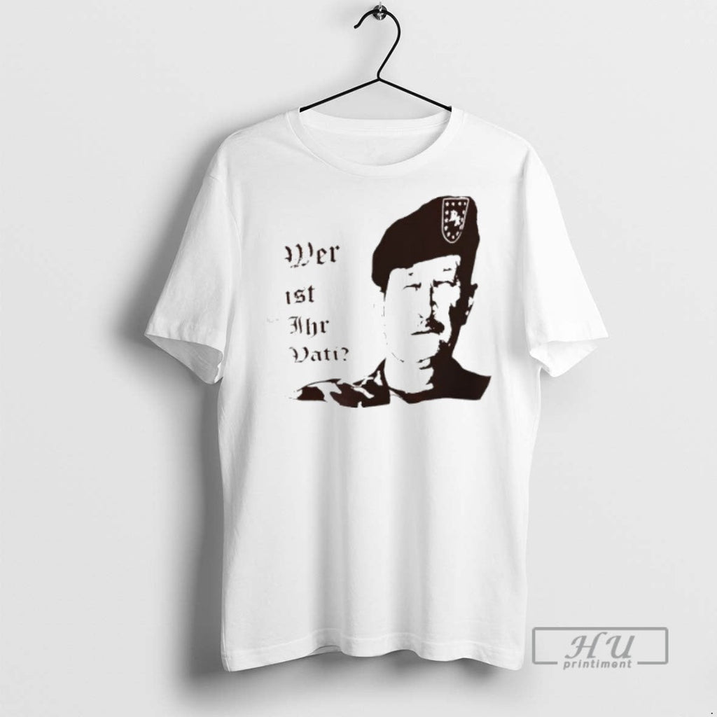 Officials Hugo Chavez Wer Ist Ihr Vati - Adult & Kids T-Shirts, Sweatshirts & Hoodies apparel design preview 1
