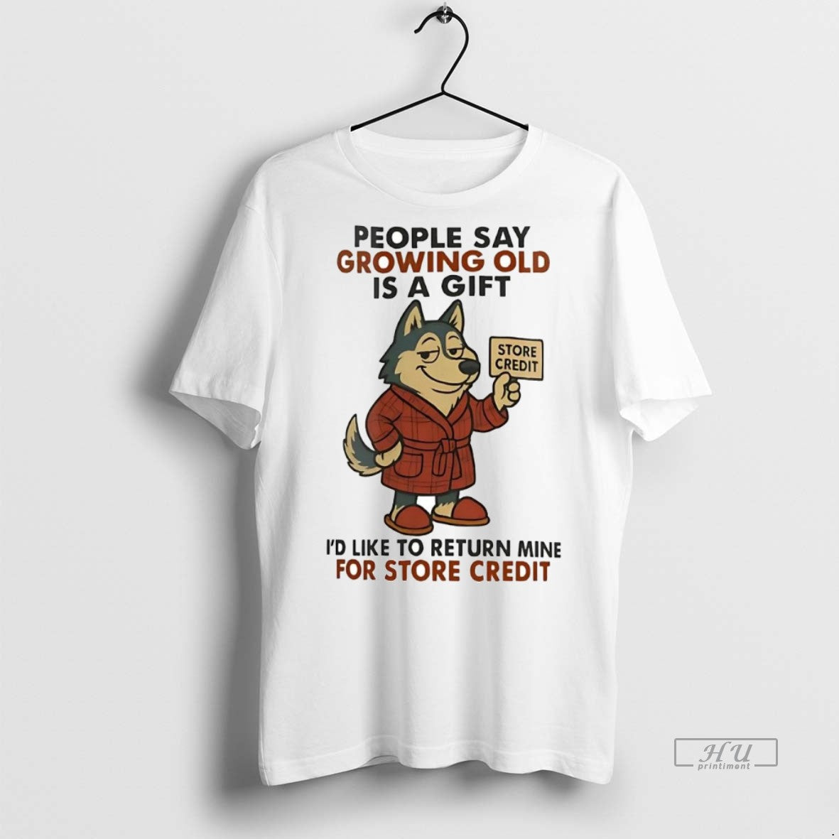 Officials Husky People Say Growing Old Is A Gift Id - Adult & Kids T-Shirts, Sweatshirts & Hoodies apparel design preview 1