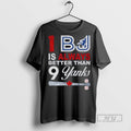 Officials I Bj Is Always Better Than 9 Yanks Toronto - Adult & Kids T-Shirts, Sweatshirts & Hoodies apparel design preview 1